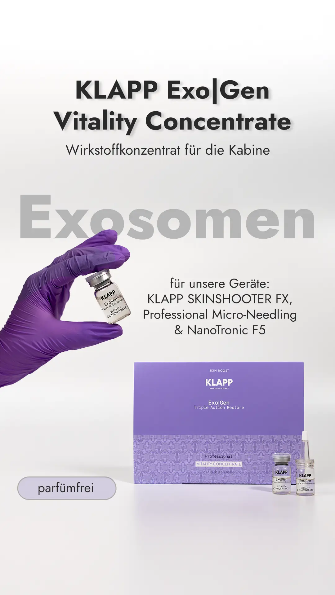 Eine lila behandschuhte Hand hält ein KLAPP Exo|Gen Vitality Concentrate-Fläschchen, daneben steht parfümfrei.